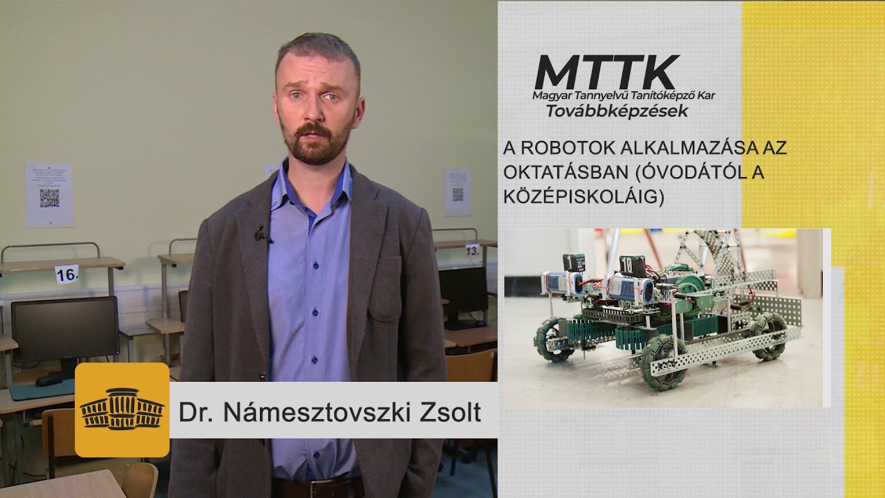 [1042] A robotok alkalmazása az oktatásban óvodától a középiskoláig
