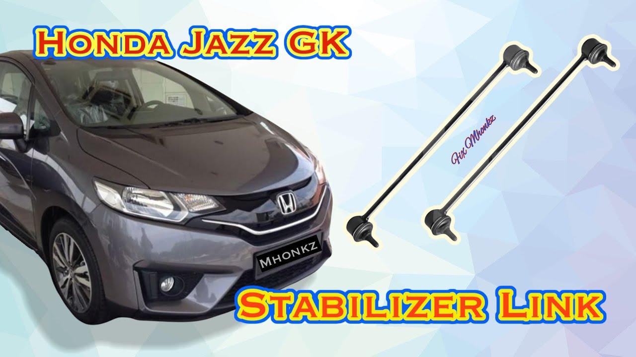 Replacing Honda Jazz GK Stabilizer Link