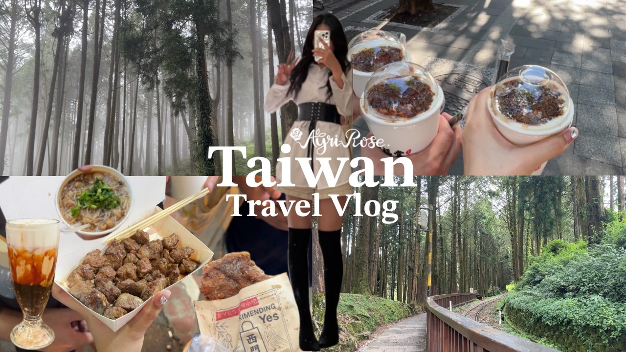7 Days in Taiwan Part 1: exploring Alishan,Taichung, first ever bubble tea store, street food, etc