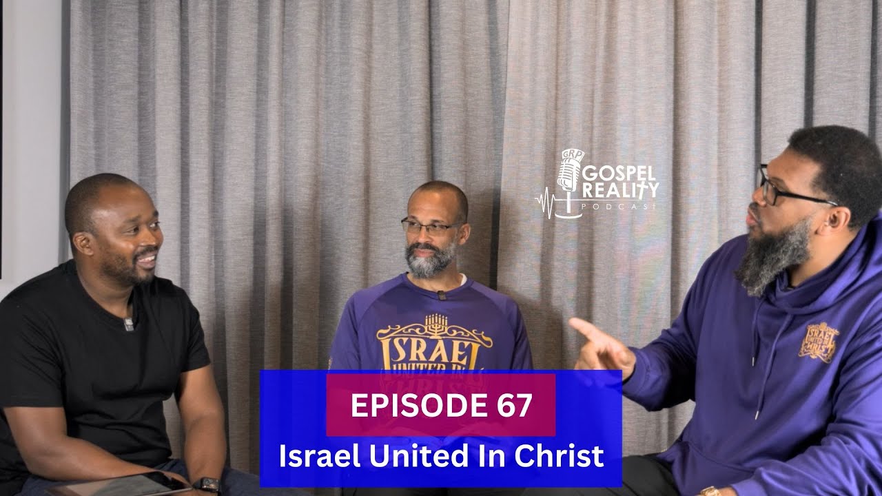 Episode 67 | Israel United in Christ