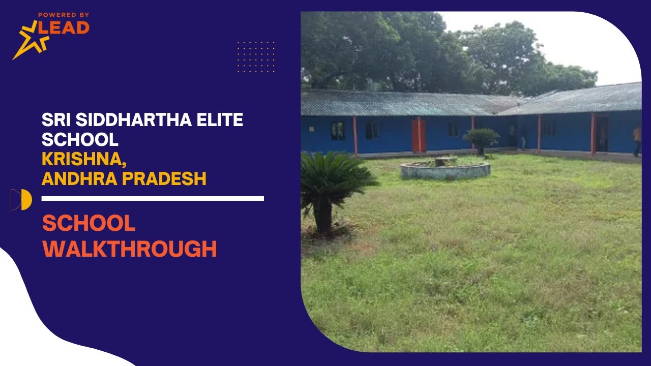 Sri Siddhartha Elite School, Krishna, Andhra Pradesh| School Tour 2022|