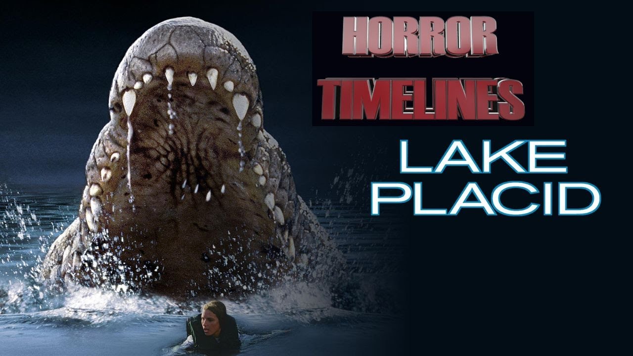 Horror Timelines Episode 117 : Lake Placid