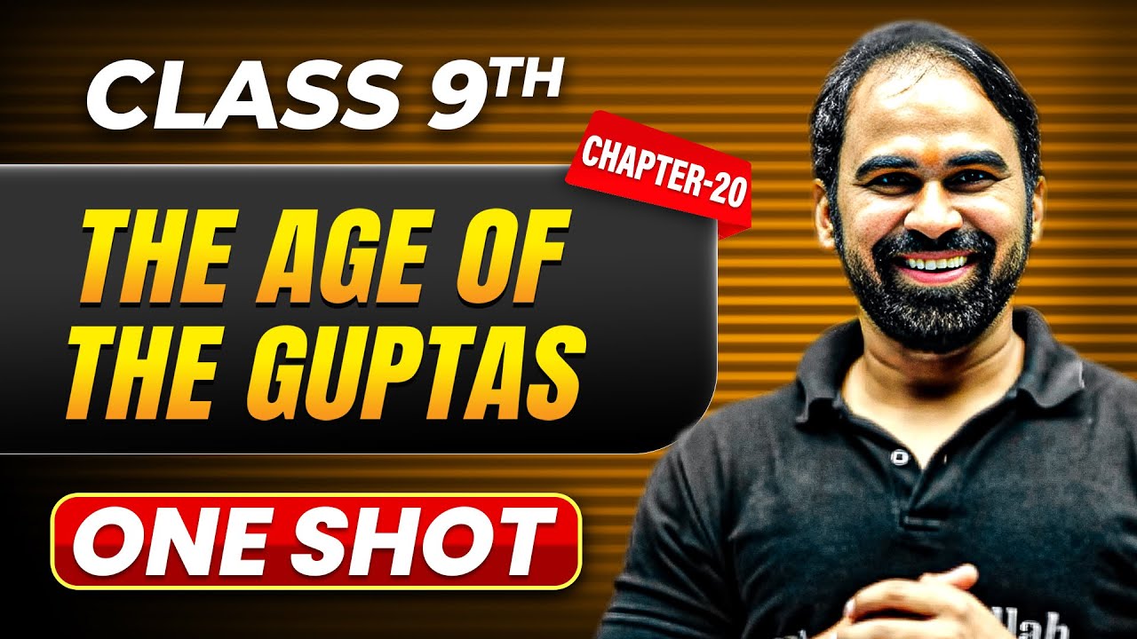 THE AGE OF THE GUPTA'S in One Shot | Class 9 HISTORY | ICSE Board