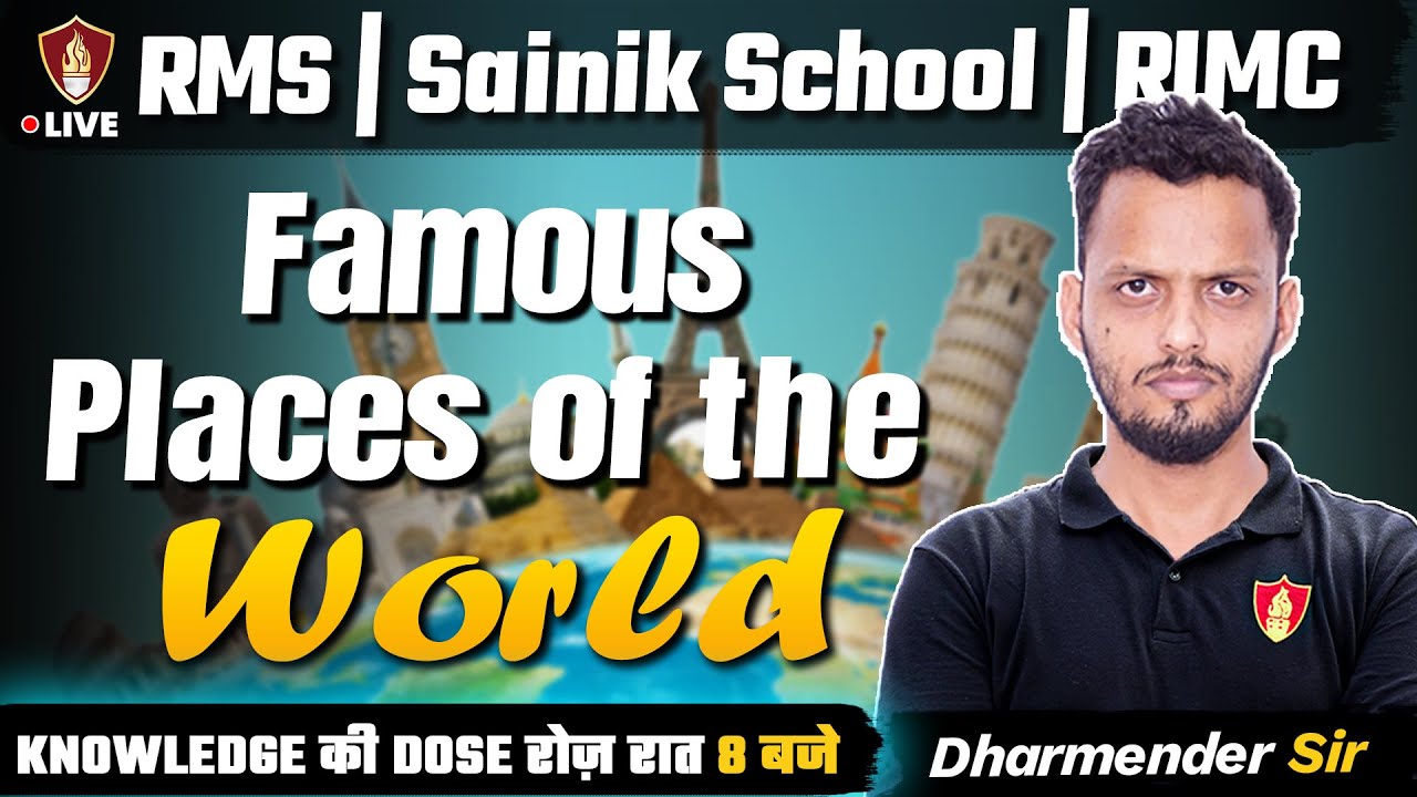 Famous Places In The World GK Questions | RMS School 2026 | AISSEE Sainik | RIMC