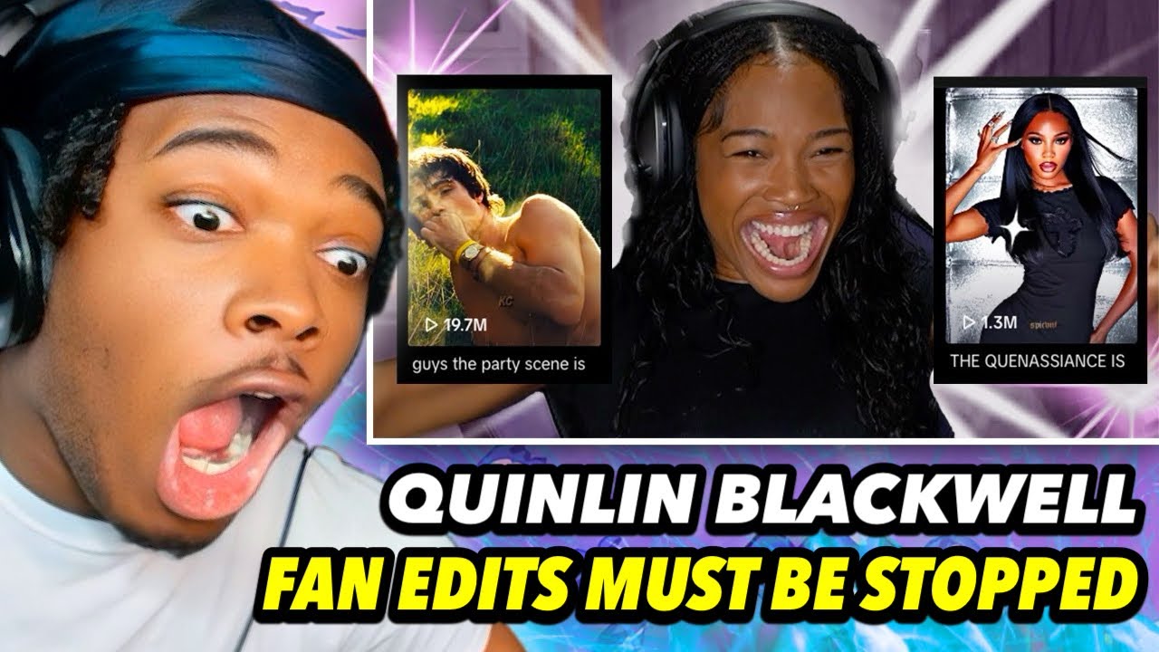 QUINLIN BLACKWELL REACTING TO FAN EDITS..I WANT SOME TOO!