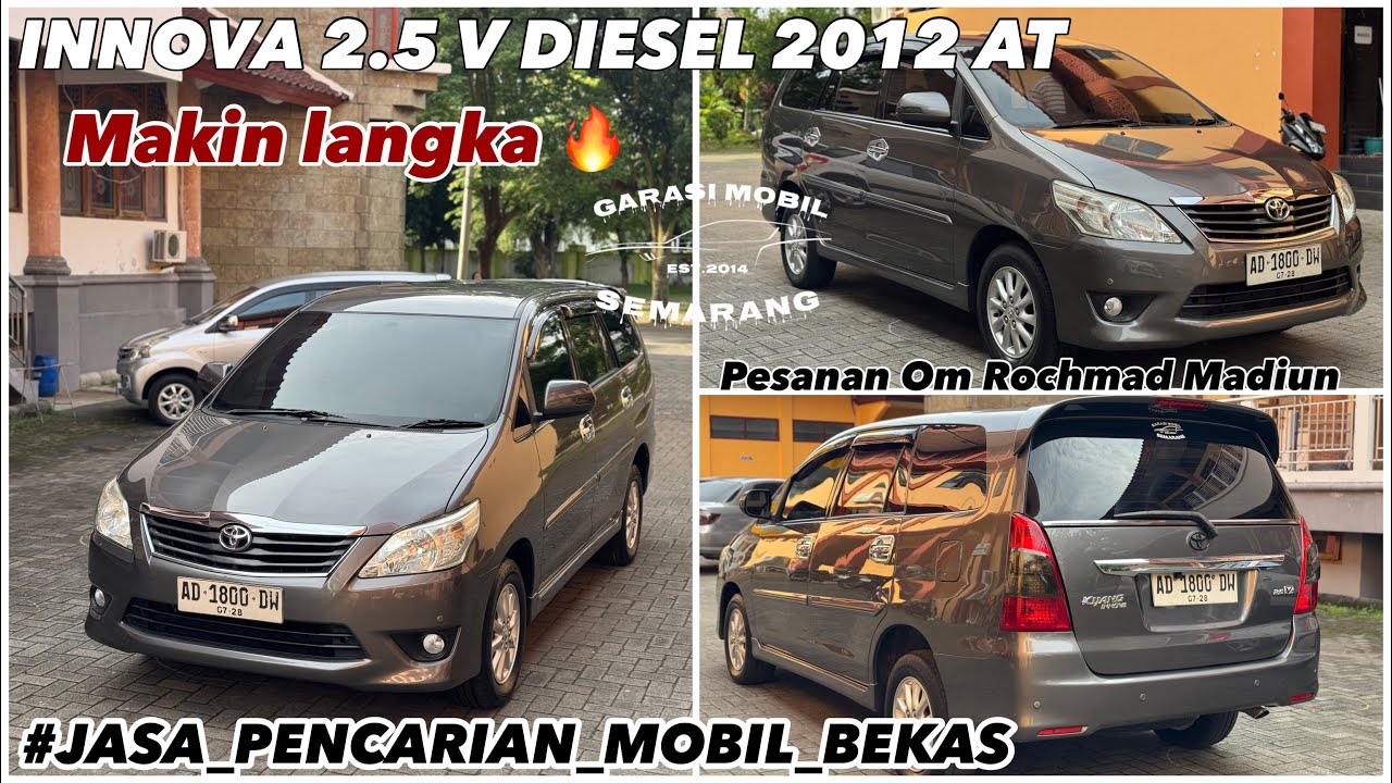 DIESEL BAGAIKAN PERMATA SUSAH CARI NYA 🔥 INNOVA GRAND 2.5V DIESEL AT 2012 Pesanan om Rochmad Madiun