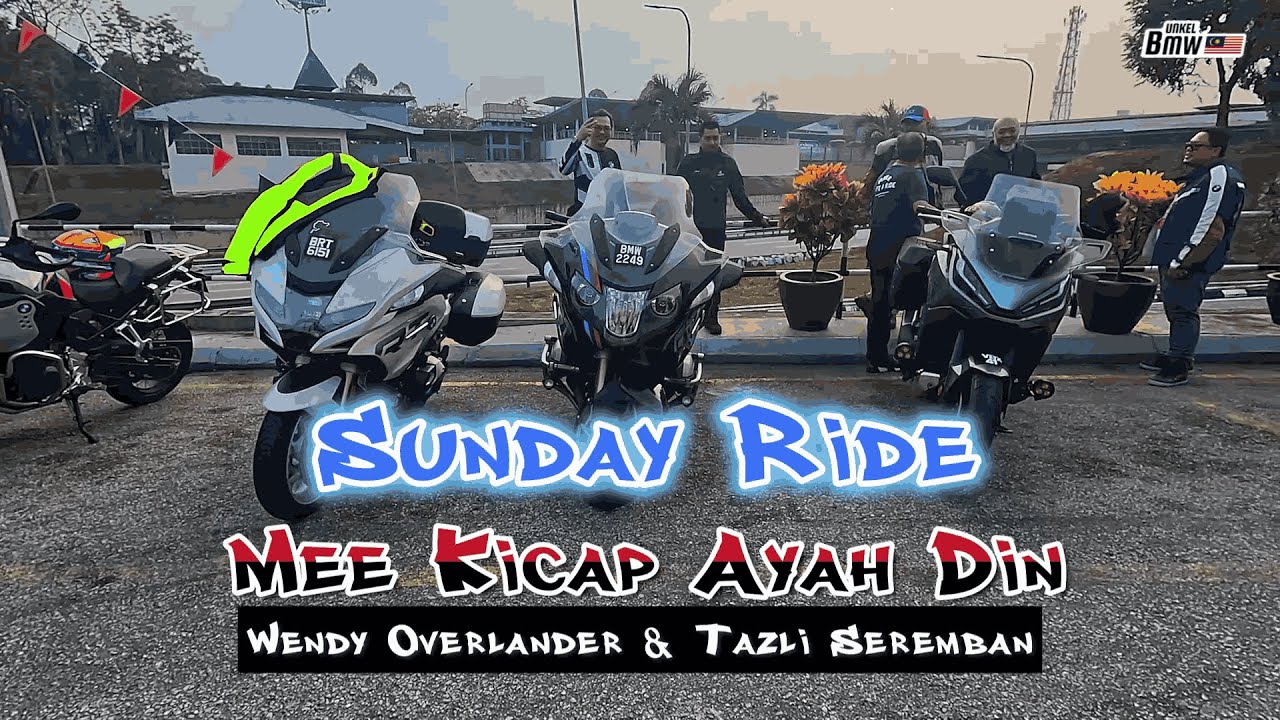 Mee Kicap Wantan Ayah Din with Harley Road Glide 117, BMW, Honda - Wendy Overlander & Tazli Seremban