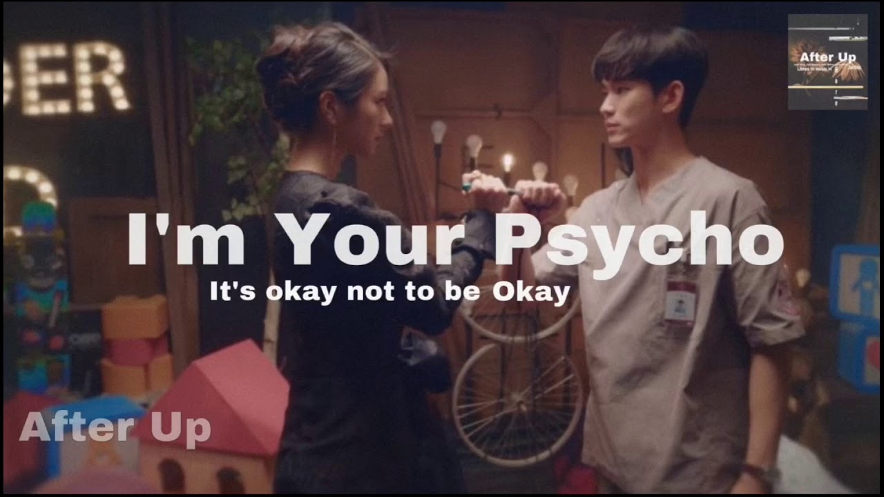 Janett Suhh - I&rsquo;m Your Psycho - It&rsquo;s okay not to be okay Soundtrack.