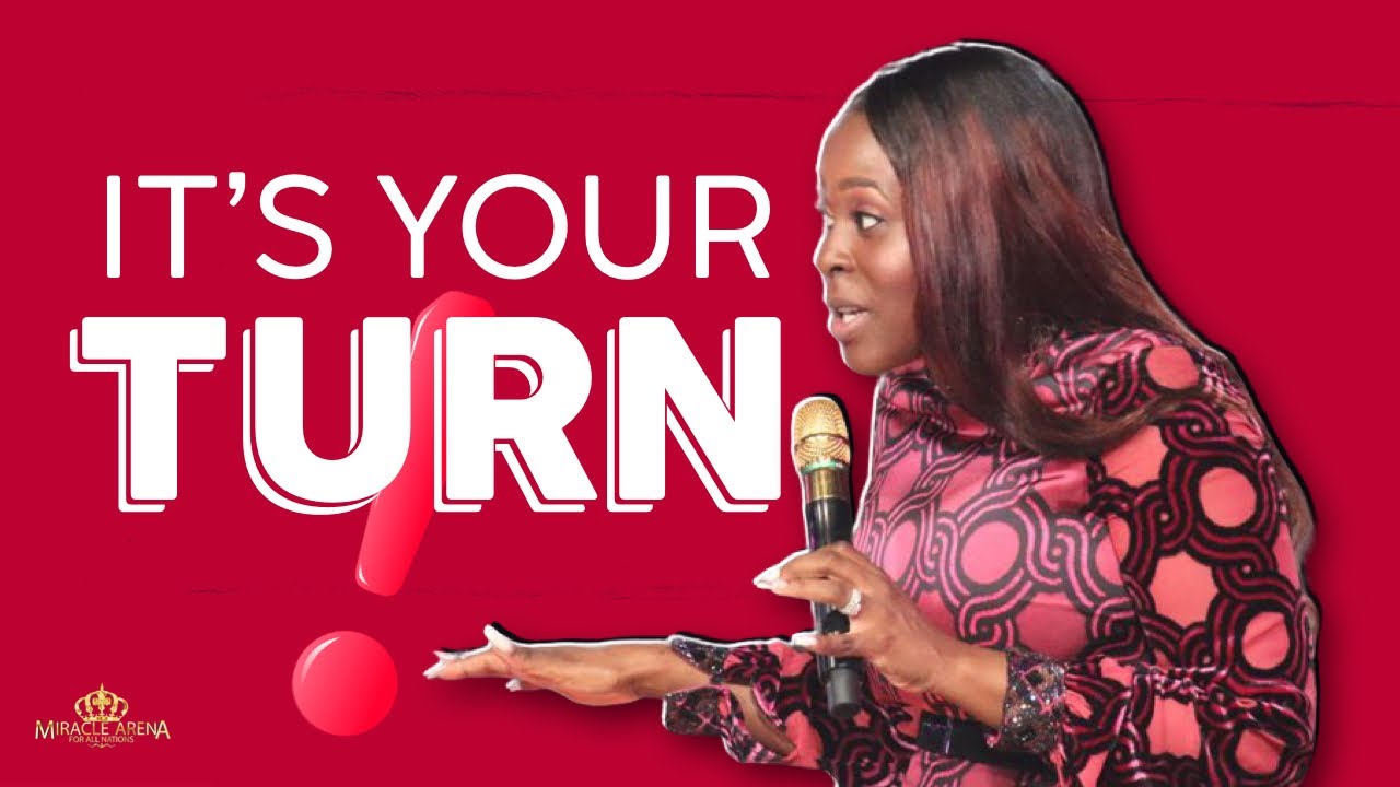 IT’S YOUR TURN | PASTOR JOANNE DANSO