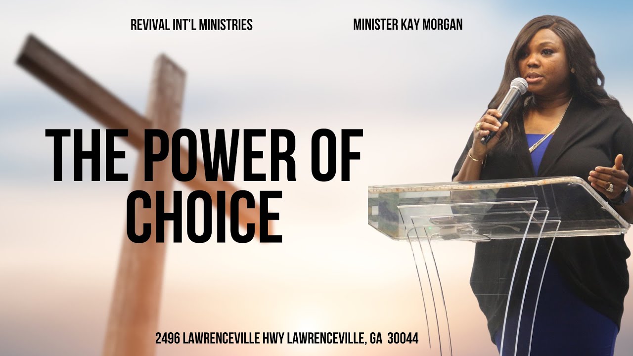 RIMATL I The Power of Choice | Minister Kay Morgan