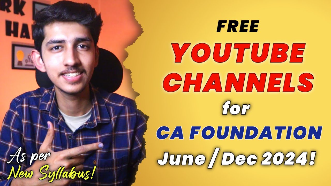 Best Free YouTube Channels For CA Foundation June / Dec 2024 🔥 | Best Teachers for CA Foundation