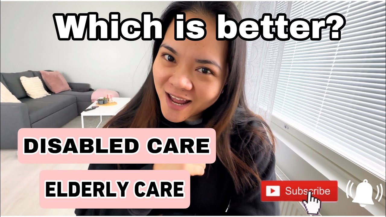 DISABLED CARE vs ELDERLY CARE | Chellespike Vlog