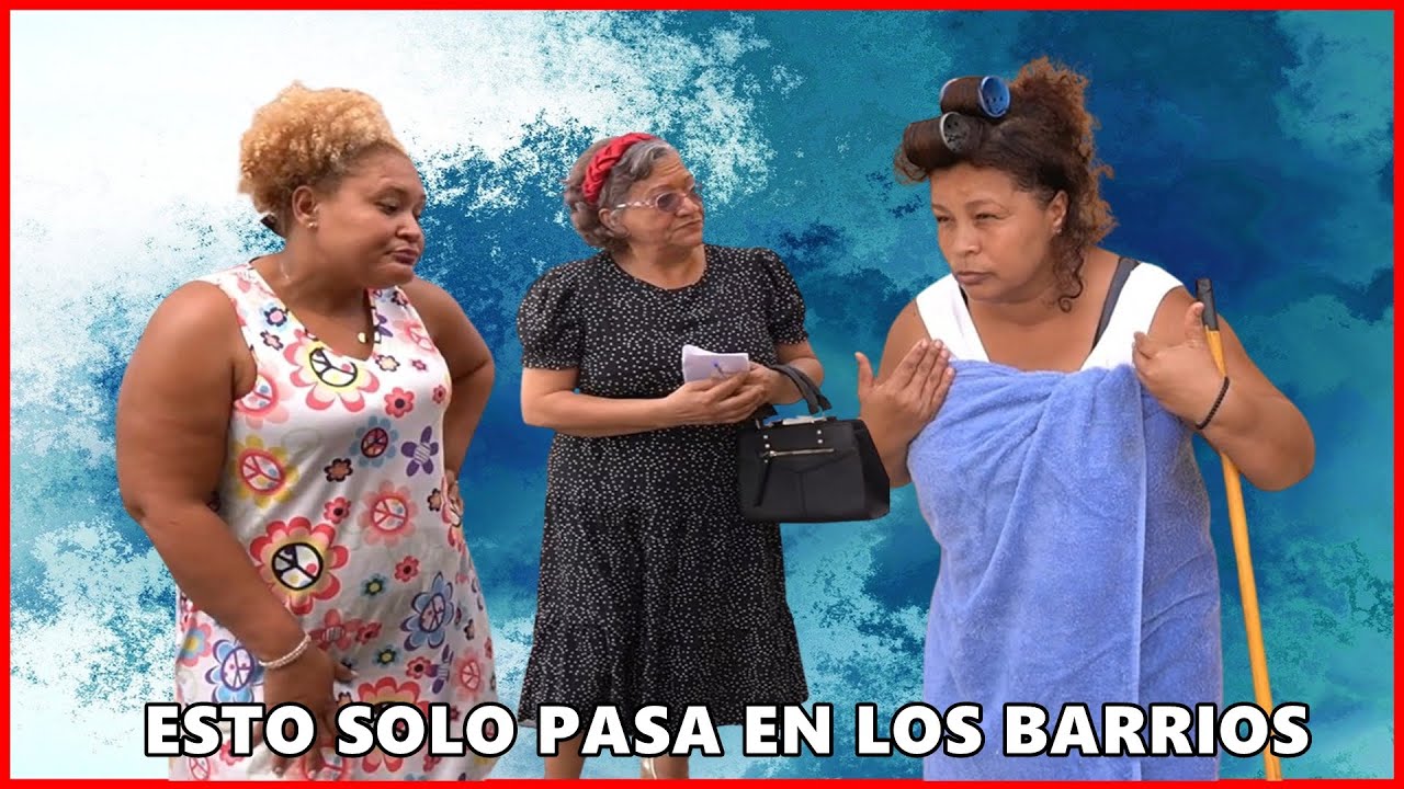 El que anda en chisme descubre el secreto, cosas que solo pasan en los barrios.