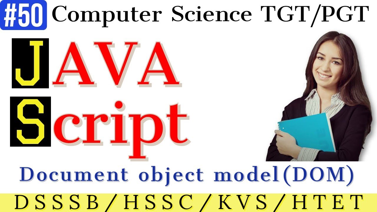 Document object model (DOM) in #JAVA Script | #Computer science teacher study material #DSSSB