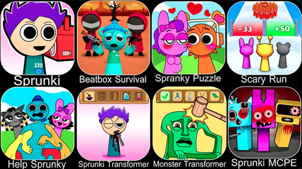 SprankySurvival,Beat Duet,Scary Run,Spranky Transformer,Sprunky Run,Spranky Role Swap Puzzle