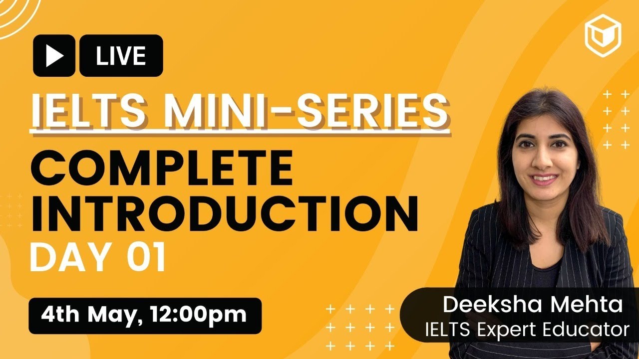 LeapScholar : IELTS Mini-Series | #1 Complete Introduction | IELTS 2021