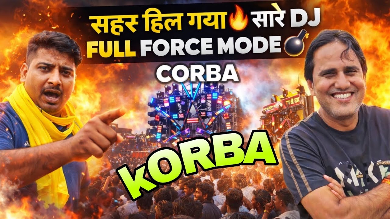 Sare dj aa gye full volume hill gya korba 