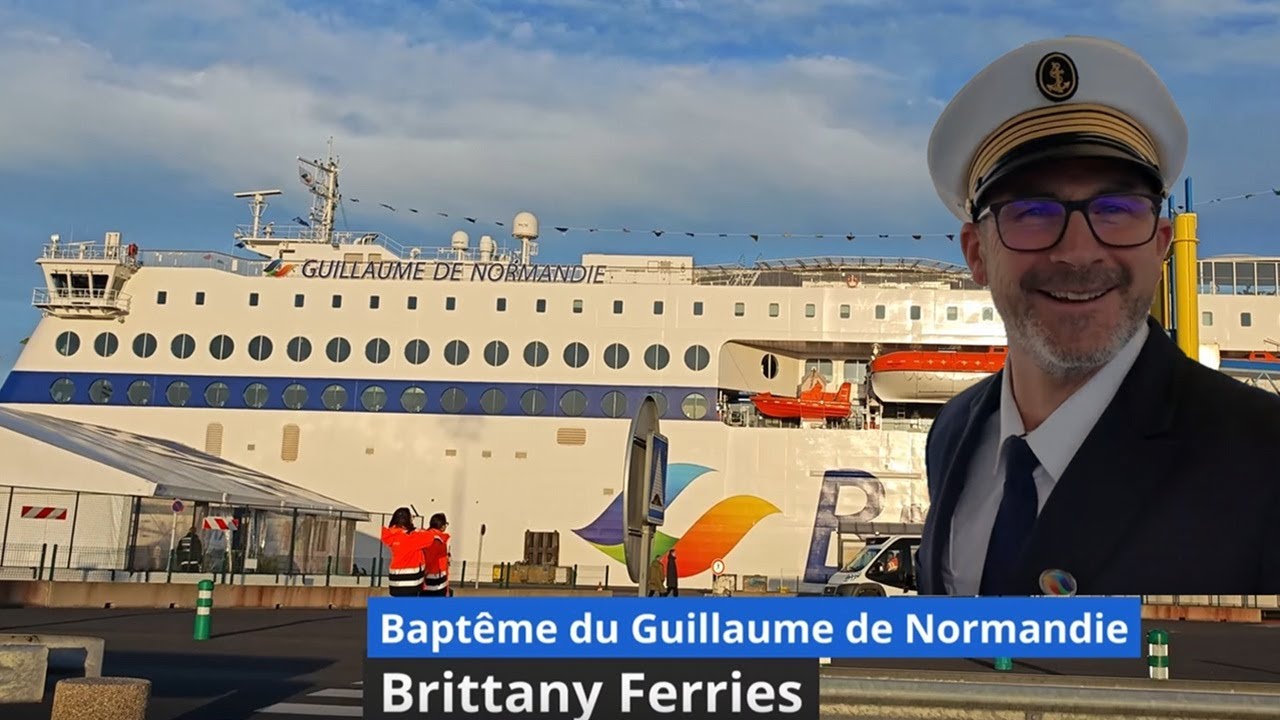 Brittany Ferries célèbre la bénédiction et le baptême du Guillaume de Normandie