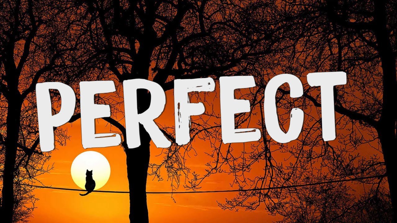 Perfect - Ed Sheeran (Lyrics) || Lewis Capaldi, John Legend (Mix Lyrics)