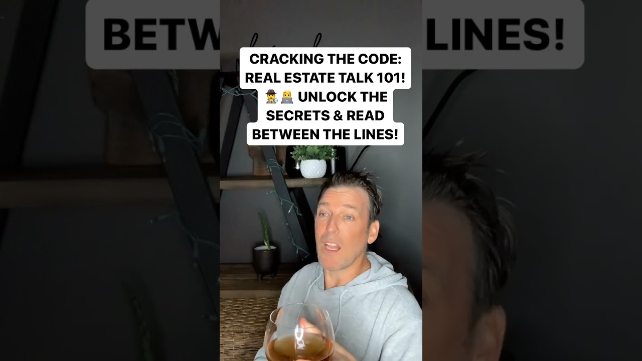 Cracking the Code: Real Estate Talk 101! 🕵️&zwj;♂️📚 Unlock the Secrets and Read Between the Lines!