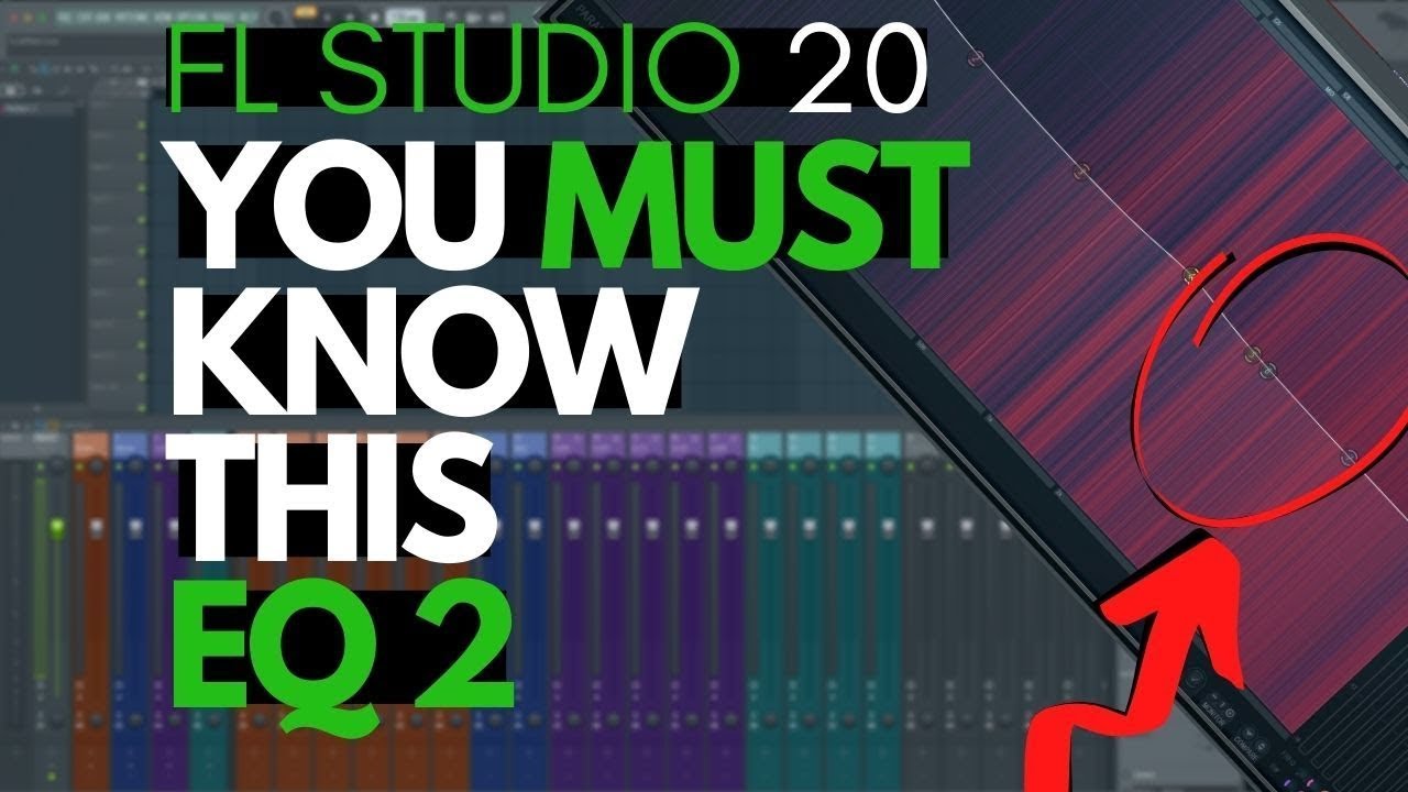 How to Use EQ 2 in FL Studio 20 like a Pro!