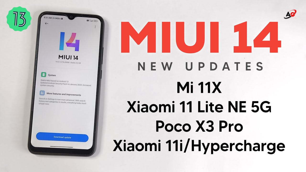 Miui 14 New Updates Xiaomi 11 Lite NE 5G,Xiaomi 11i/Hypercharge,Mi 11x,Poco X3 Pro