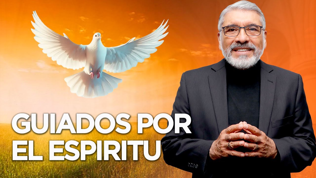 GUIADOS POR EL ESPIRITU - HNO. SALVADOR GOMEZ