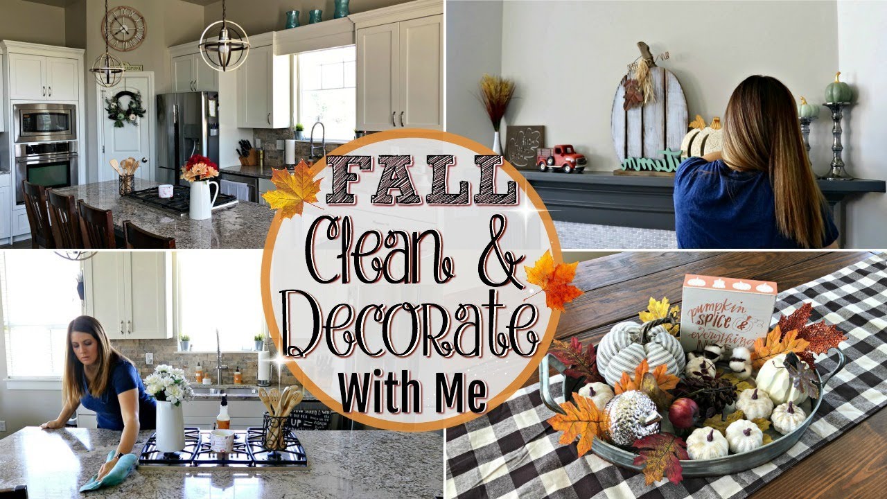 FALL CLEAN & DECORATE WITH ME 2018 :: ULTIMATE CLEAN WITH ME :: EXTREME CLEANING MOTIVATION