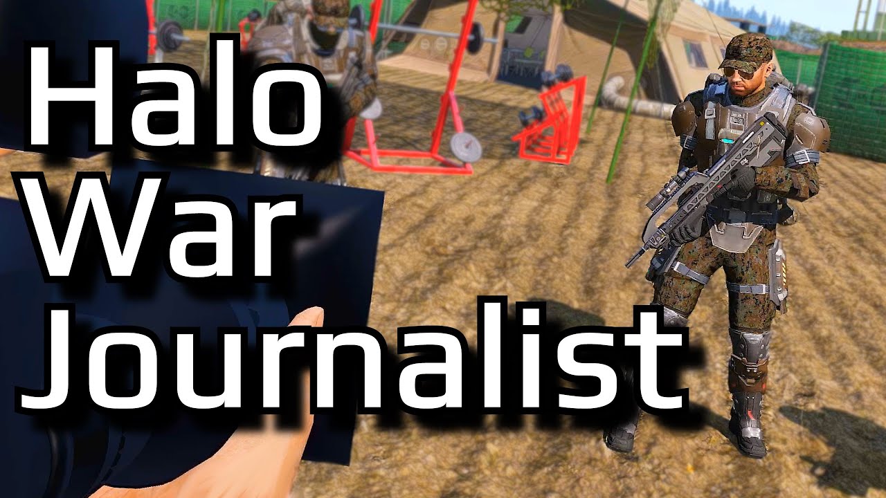 I accidentally become a Halo War Journalist