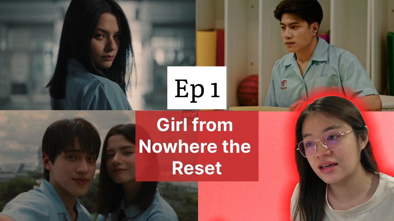 (Автосаб) Девушка из ниоткуда: Перезагрузка (เด็กใหม่ The Reset), EP. 1 | Реакция
