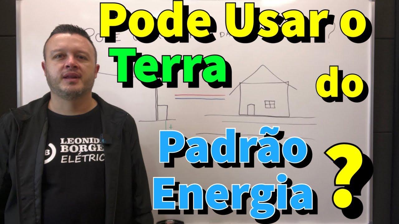 Quando Pode Usar o Aterramento do Padr&atilde;o de Energia da Concession&aacute;ria?