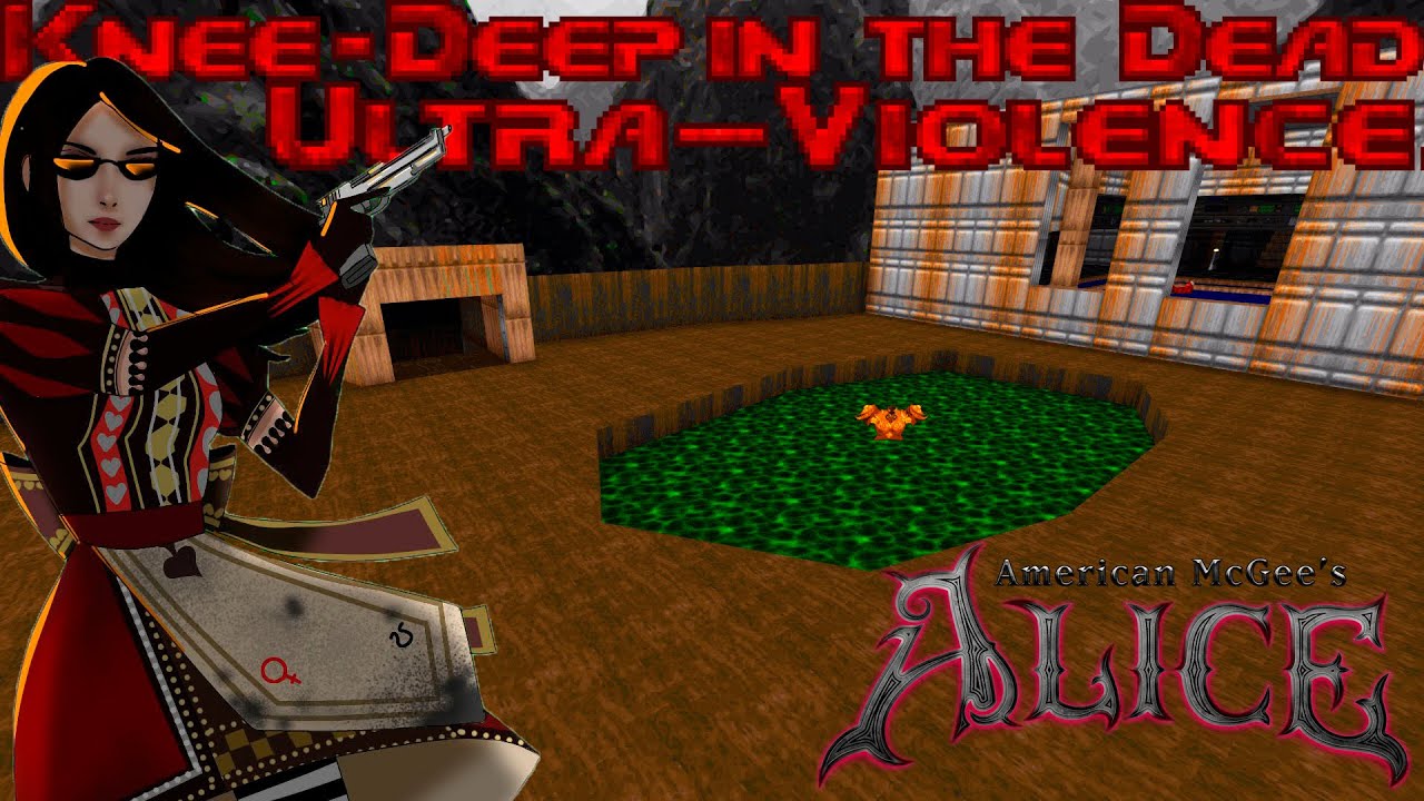 Alice: Toys of Madness - Knee Deep in the Dead : Ultra-Violence walkthrough