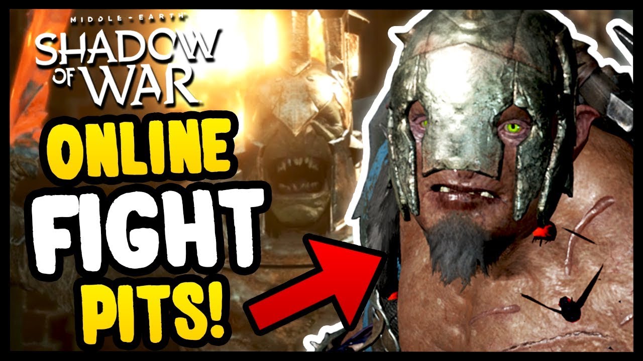 ONLINE FIGHT PIT GLORY! | Middle Earth: Shadow of War - Gameplay Funny Moments