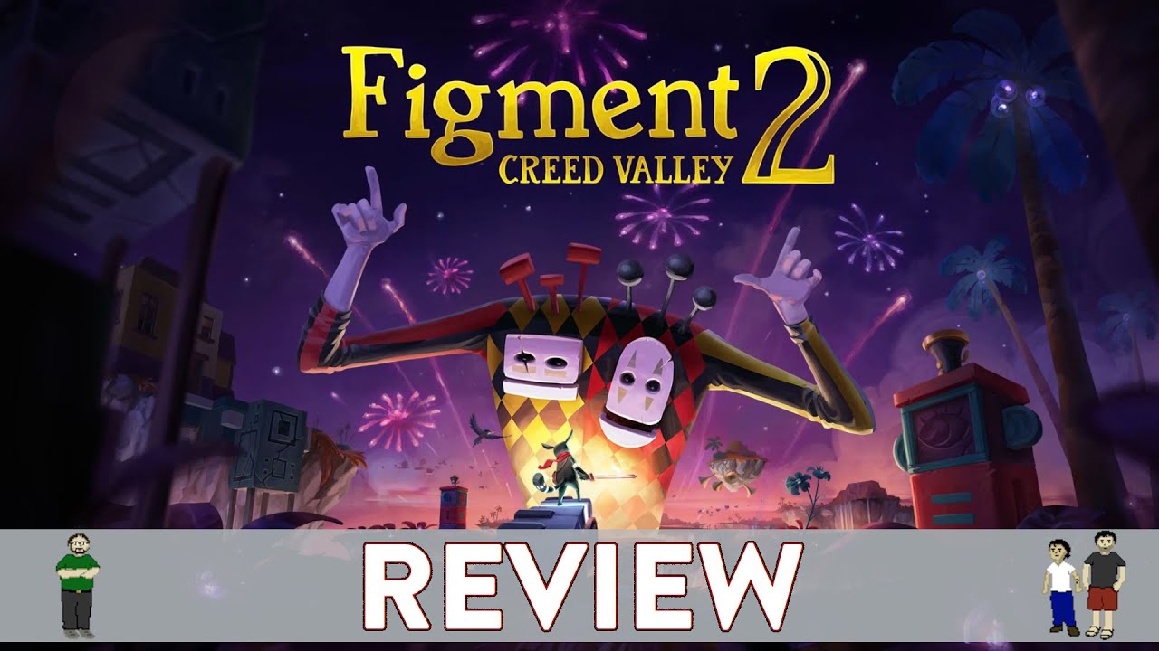Figment 2: Creed Valley Review