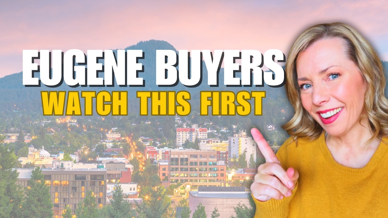 What You Need to Know Before Buying a Home in Eugene, Oregon