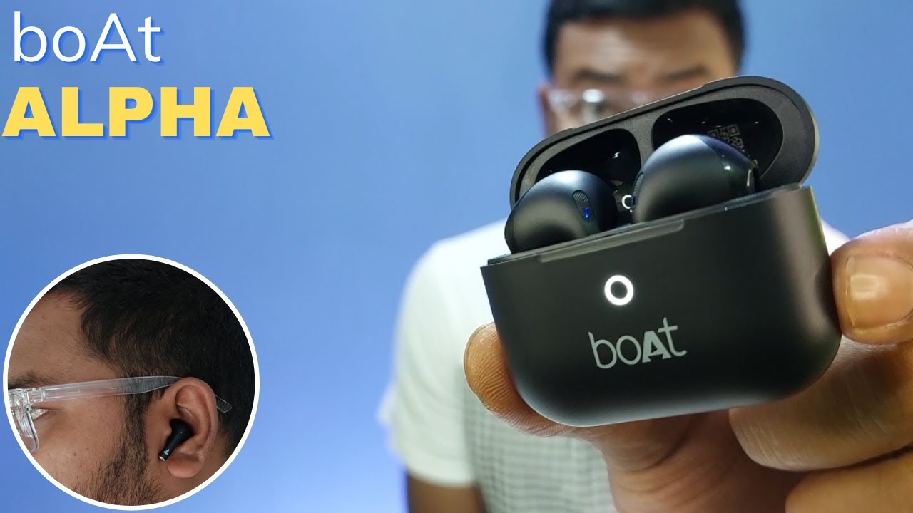 Boat Airdopes Alpha Earbuds Unboxing & Review | Best TWS Under 1000/-