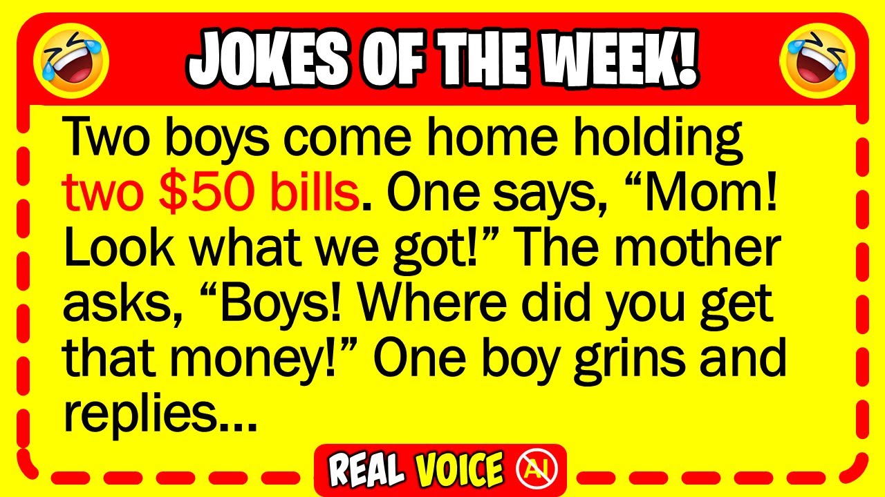 🤣 BEST JOKES OF THE WEEK! - Two boys arrive home with 2 $50 dollar bills... | Funny Dad Jokes