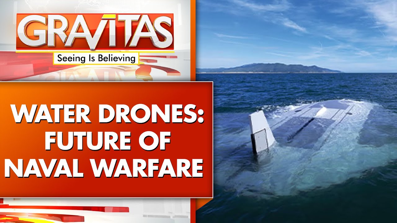 Water Drones Replace Submarines In Wars Within The Sea | GRAVITAS