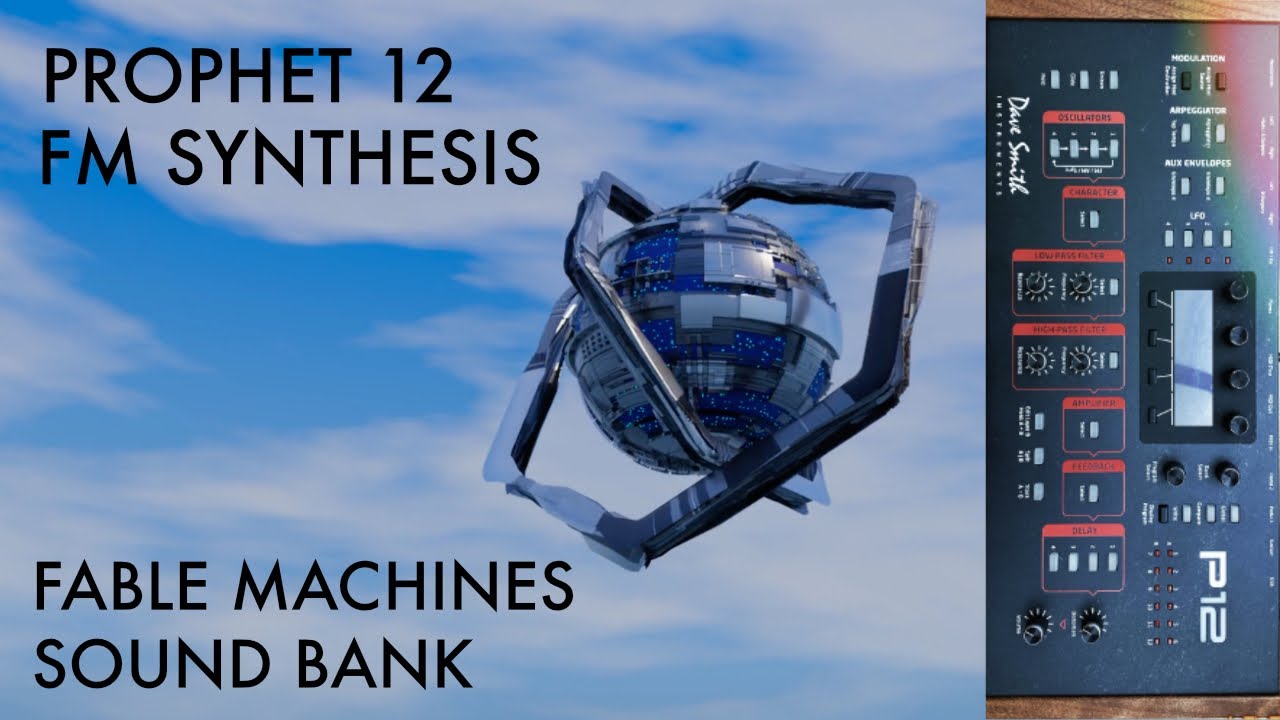 Prophet 12 FM Custom Patch Bank 2024