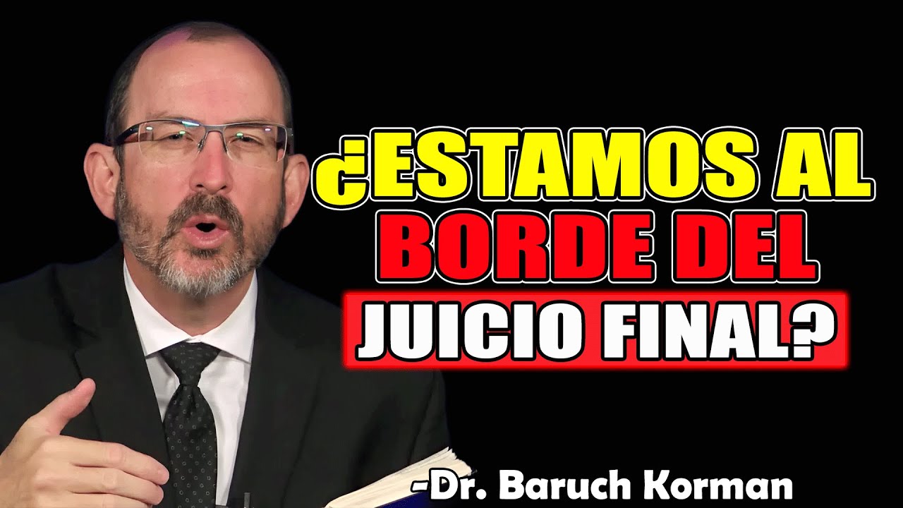 Gentiles, Juicio y Gloria: El Plan Secreto de Dios Revelado - Dr. Baruch Korman 2025