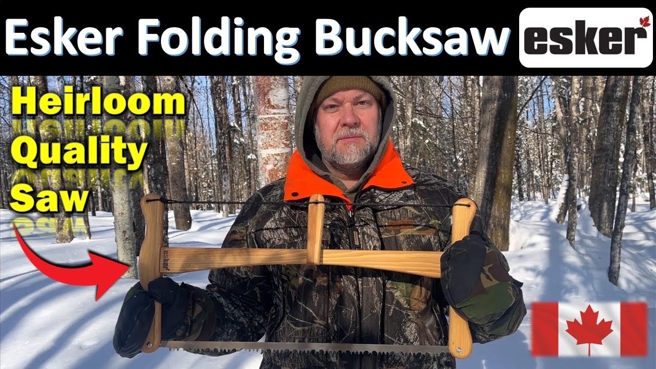 Esker Folding Bucksaw Review