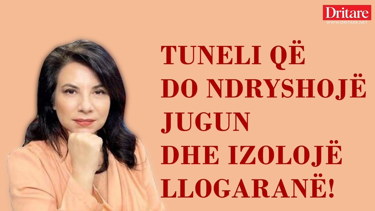 Tuneli që do ndryshojë Jugun dhe izolojë Llogaranë! | Tregimi i ditës