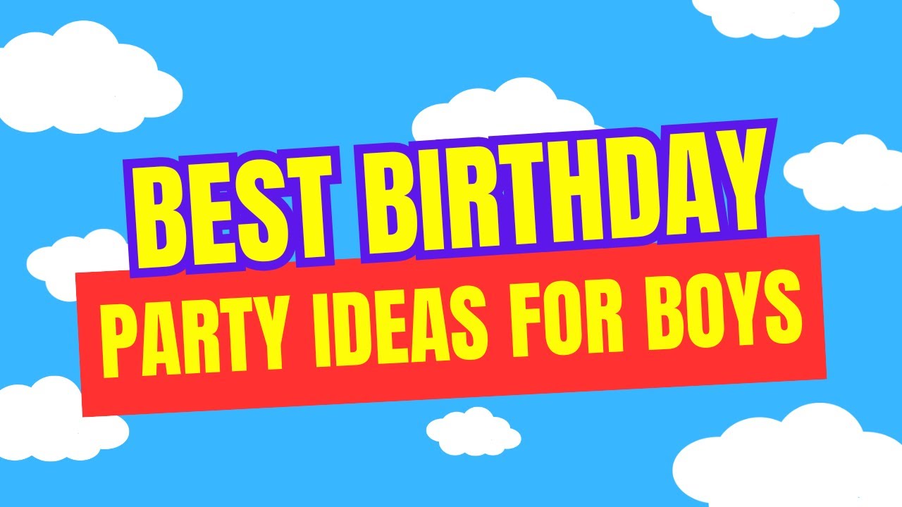 10 Creative Birthday Party Ideas for Your Little Boys! 🎉