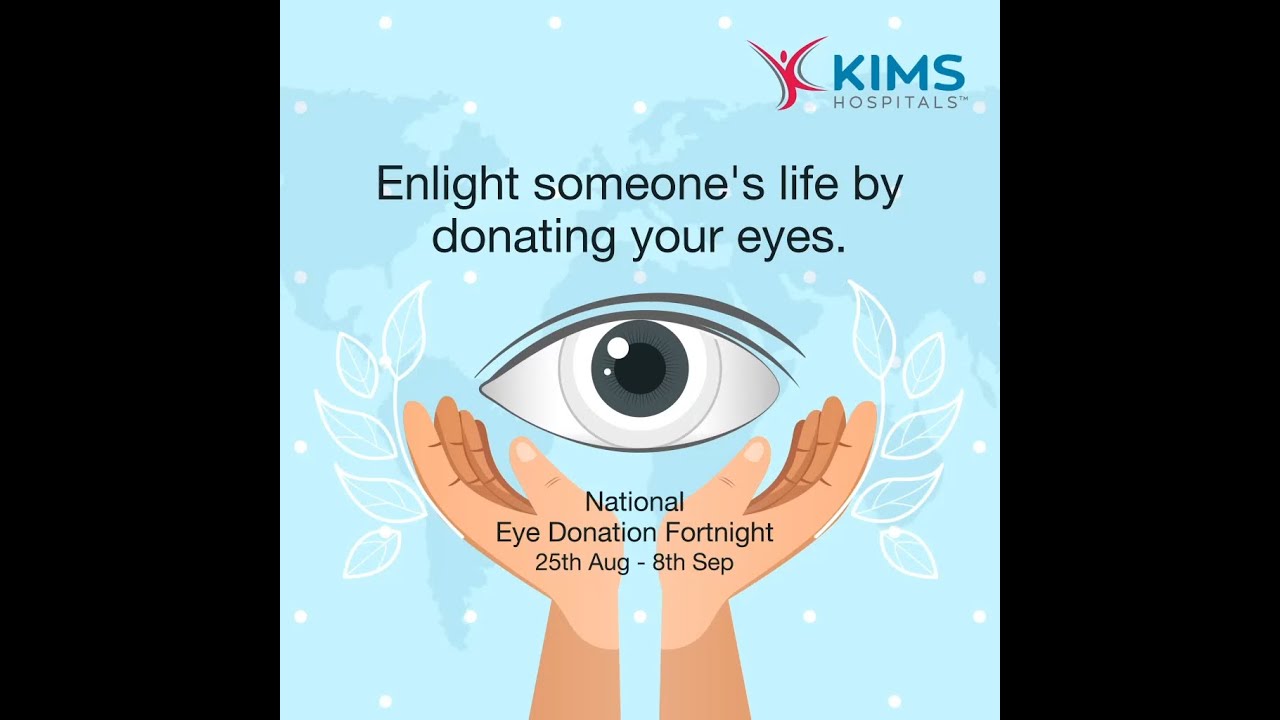National Eye Donation Fortnight | KIMS Hospitals