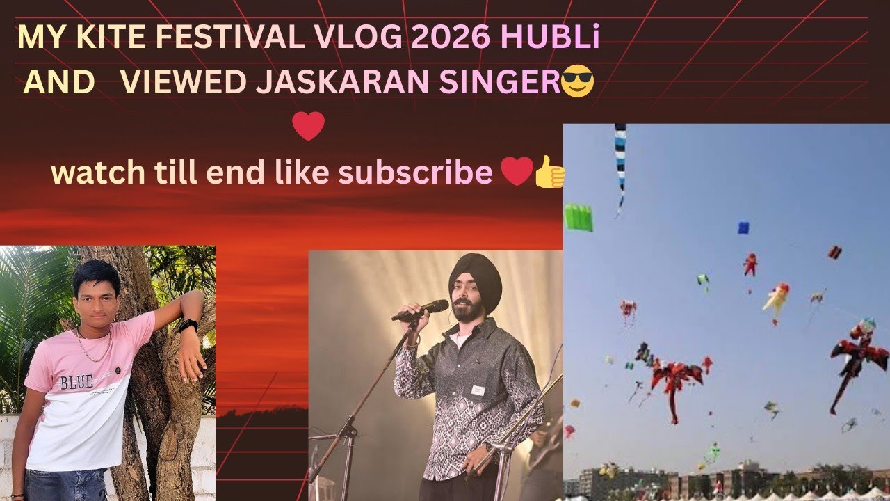 Today viewed the jaskaran singers 😍❤️ in kite festival Hubli 2026 my vlog watch end subscribe #vlog 