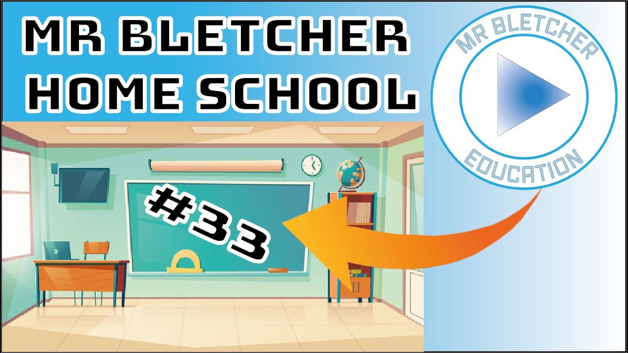 22nd May Mr Bletcher Home School The Final Episode