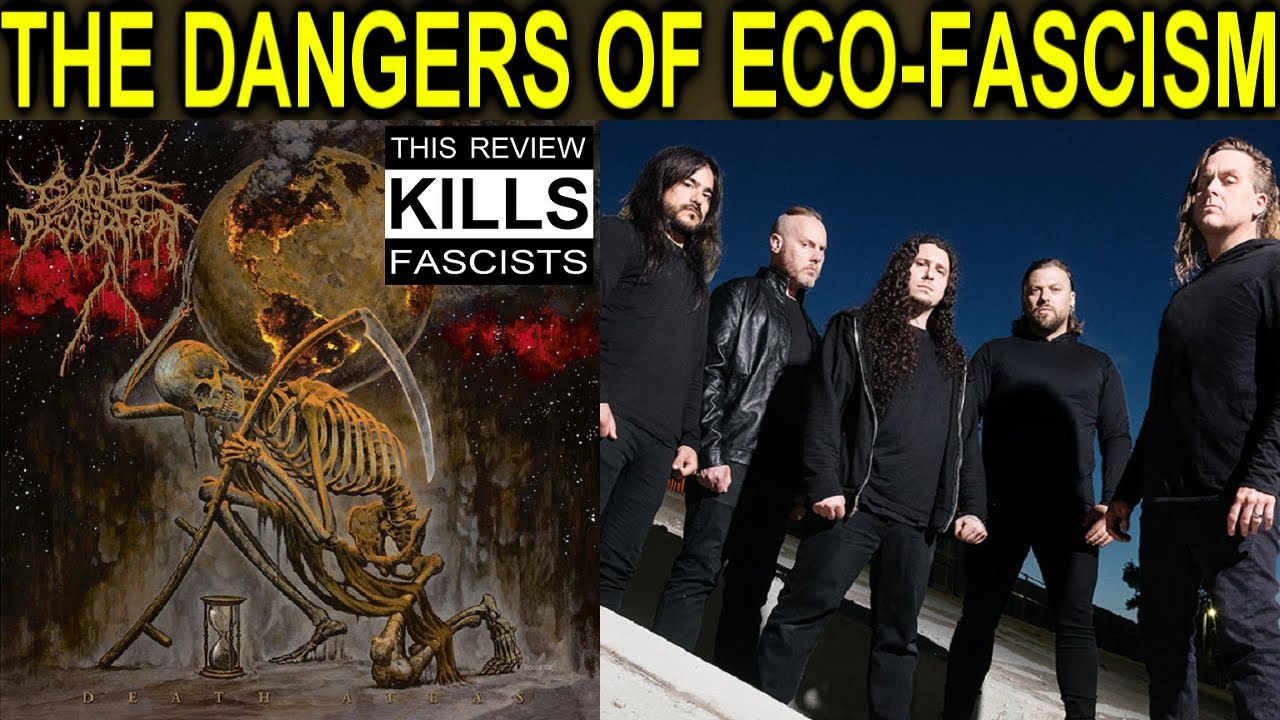 Death Atlas - Cattle Decapitation and the dangers of eco-fascism | This Review Kills Fascists
