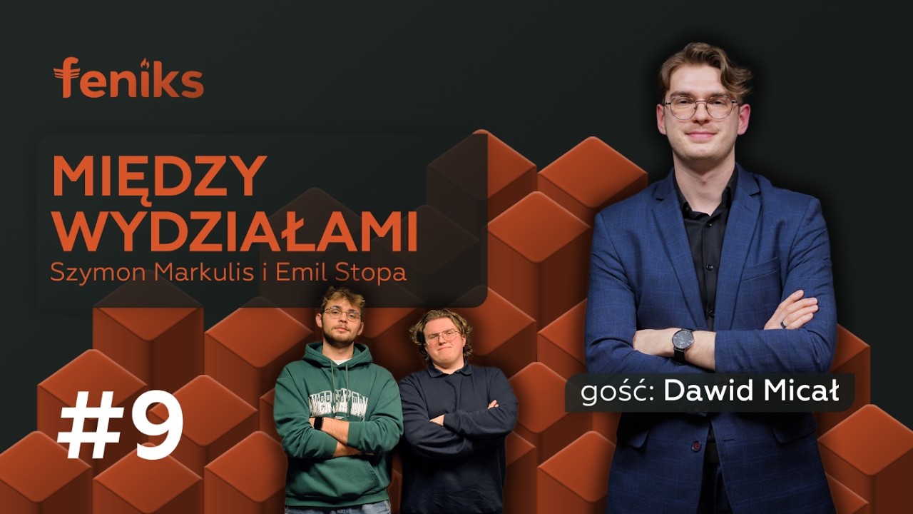 JAK DZIAŁAĆ W SAMORZĄDZIE? DAWID MICAŁ O PRACY W SSUR | Między Wydziałami #9