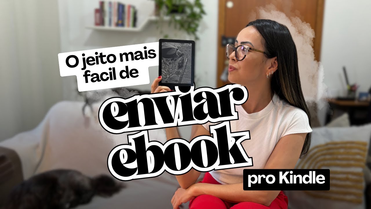 O jeito mais facil de enviar ebook pro Kindle