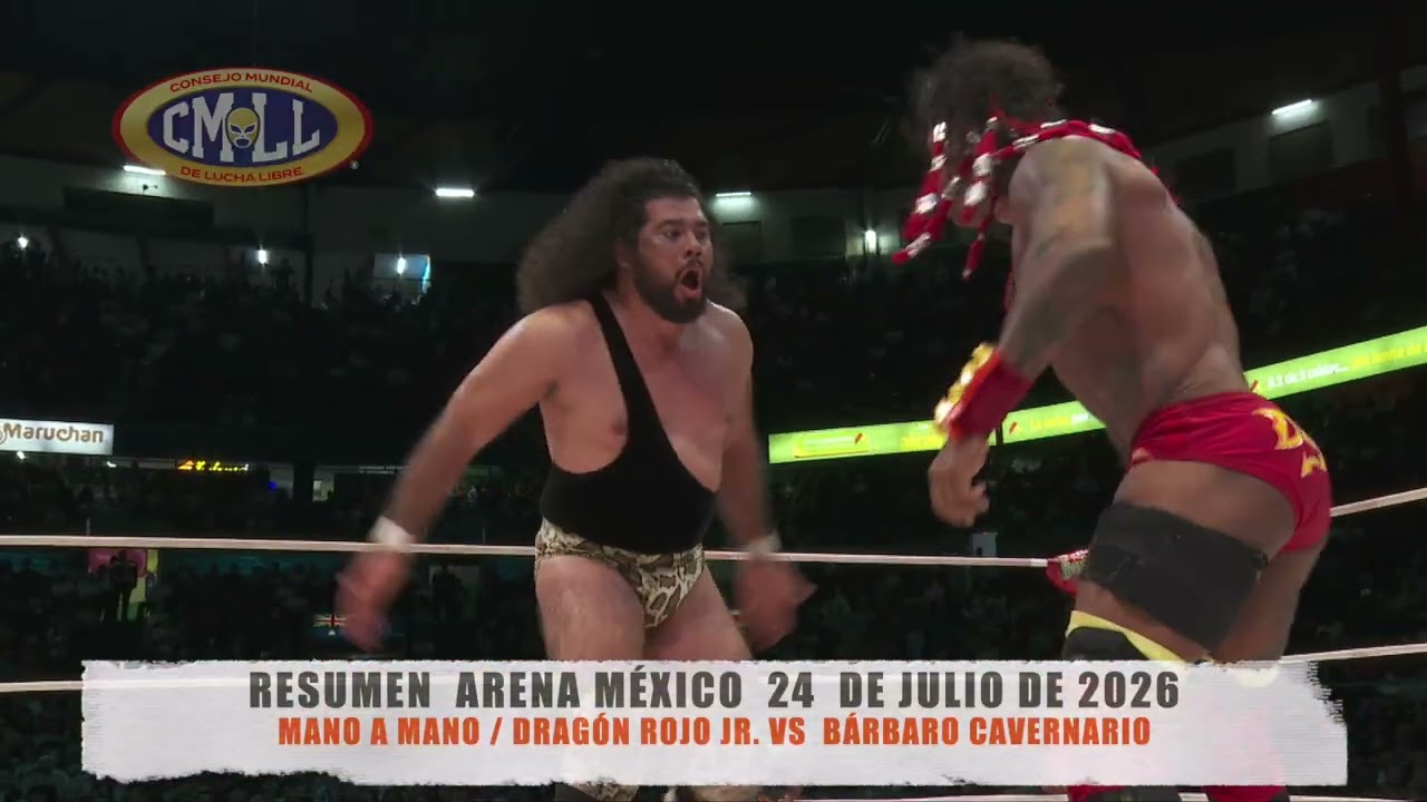 CMLL-MANO A MANO / DRAG&Oacute;N ROJO JR. VS  B&Aacute;RBARO CAVERNARIO/ARENA M&Eacute;XICO/24-07-26